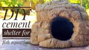 DIY cement shelter for fish aquarium | aquarium decoration | fish cave house | cement craft ideas |