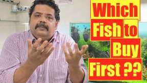 New Fish | New Aquarium | Which fish to buy First | Mayur Dev's Fish keeping Tips HD1080p