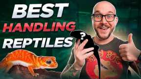 The Most Handleable Pet Reptiles! No Bites, Just Love!