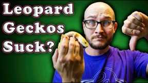 DO NOT GET A LEOPARD GECKO | Get These Lizards Instead!