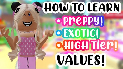 HOW TO LEARN PREPPY, EXOTIC, HIGH TIER VALUES! 💕🌴🌈#adoptmeroblox #preppyadoptme #preppyroblox