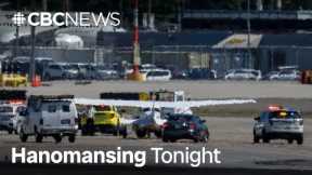 Small plane allegedly 'hijacked' causing Vancouver airport delays: RCMP | Hanomansing Tonight