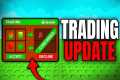 NEW TRADING UPDATE IS FINALLY HERE!