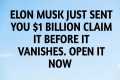 📃ELON MUSK JUST SENT YOU $1 BILLION