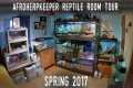 Reptile Room Tour Spring 2017 |