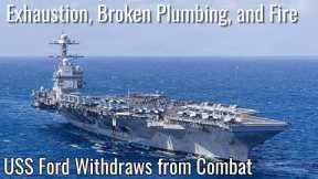 The $13 Billion Failure: How Exhaustion and Fire Broke the USS Ford