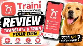Traini Dog Translator & Training || Traini Dog Translator App Review | Dog Training App Real Test